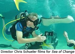 Director Chris Schueler films for Sea of Change